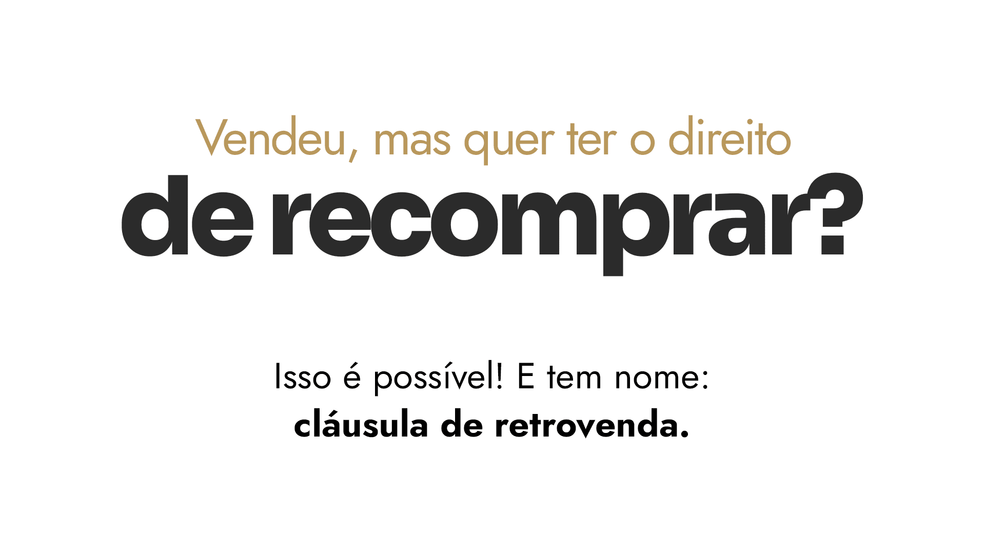 Cláusula de retrovenda: